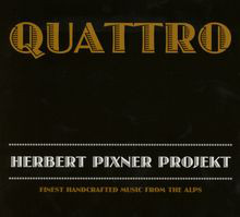 Herbert Pixner Projekt Quattro